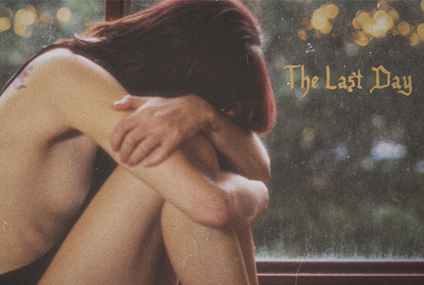 The Last Day – Music Video